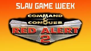 SLAV GAME WEEK - Command & Conquer: Red Alert 2