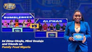 Ini Dima-Okojie,  Mimi Onalaja & Friends slug it out - Family Feud Nigeria (Full Episodes)