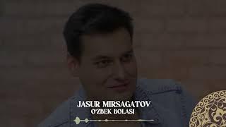 Jasur Mirsagatov - O`zbek bolasi| Milliy Karaoke