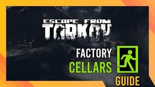 Cellars Exfil Location | Tarkov Factory Guide