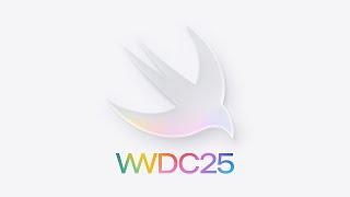 WWDC25: Platforms State of the Union | Apple