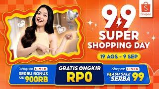 Shopee 9.9 Super Shopping Day | Gratis Ongkir RP0