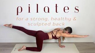 30-Minute Pilates Workout for a Strong, Healthy & Sculpted Back | No Equipment