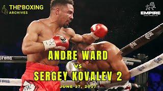 ANDRE WARD vs SERGEY KOVALEV 2 - Empire Boxing Archives #boxing #boxingtraining #boxinghighlights