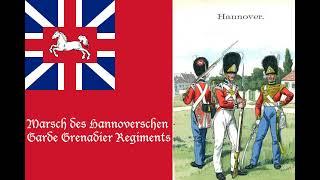 |German march| Marsch des Hannoverschen Garde Grenadier Regiments