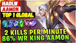 2 Kills Per Minute 86% Win Rate King Aamon [ Top 1 Global Aamon ] Hadi.W - Mobile Legends Build