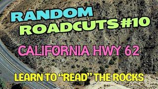 Random Roadcuts #10: 29 Palms Highway (Hwy 62) in Southern California