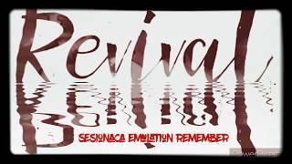 Sesion Revival Emulation