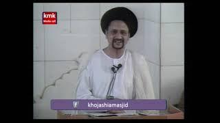 M Munawwar Naqvi Khutba e juma Khoja Masjid Kharadar 14 June 2019