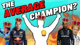 Who is the most AVERAGE Champion in F1 history? (BONUS VIDEO)