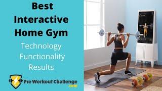 Best Interactive Home Gym - Technology, Functionality, and Results