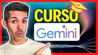  CURSO COMPLETO de GEMINI (Google) (2025) | [GRATIS!!]