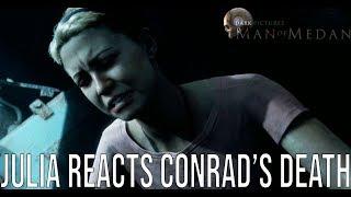 Julia Reacts to Conrad's Death - Man of Medan (The Dark Pictures Anthology Man of Medan)