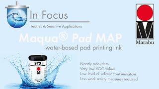 In Focus: water-based pad printing ink for Textiles & Sensitive Applications