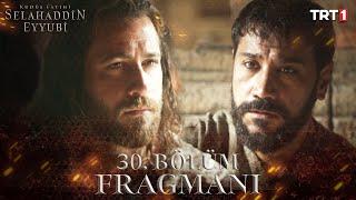 Kudüs Fatihi Selahaddin Eyyubi 30. Bölüm Fragmanı @trt1