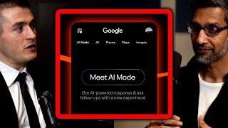 Will "AI Mode" replace Search? | Sundar Pichai and Lex Fridman
