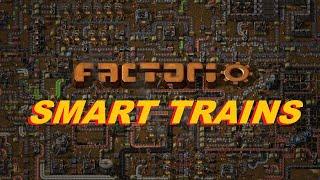 Factorio Smart Trains (No mods)