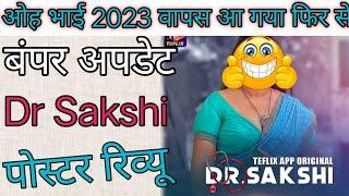 Dr sakshi Poster review/ New ott Teflix / Bumper update/