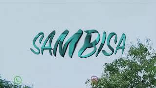 SAMBISA official video -ZAINAB 3SP -YAMU BABA -