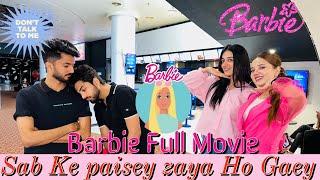 BARBIE FULL MOVIE DEKHILARAIB ZARNAB HUSSAIN & RABEECA PAISEY DOOB GAEY…@Barbie @RabeecaKshorts