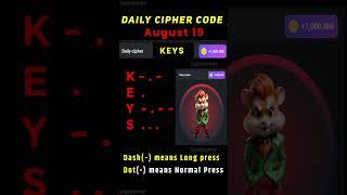 19 August hamster kombat daily cipher combo | Daily cipher hamster kombat today | 5 million coins