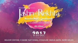 Jashn-e-Rekhta 4th Edition | Urdu Festival [Dec. 8-10, 2017] | New Delhi