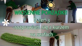 Minimalizm w wiosennych porządkach - kurz znika z góry szaf! WYZWANIE DZIEN 3 Uporządkowana