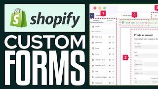 How to Integrate Custom Forms in Shopify 2025 (Step by Step)