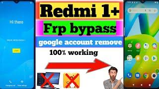 Redmi A1 Plus FRP Bypass Android (New Trick )Redmi A1 Plus GoogleAccount Bypass 100% working