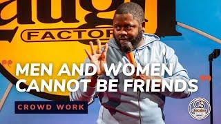 Men and Women Can't Be Friends - Comedian BT Kingsley - Chocolate Sundaes Standup Comedy