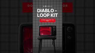 Diablo Loop Kit  Download it now for FREE!  #samplepack #trapbeats #hiphop #beat #guitar