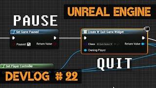 How to Set up Levels, Pause, Restart, Quit The Game | Devlog 22 - Unreal Engine GameDev