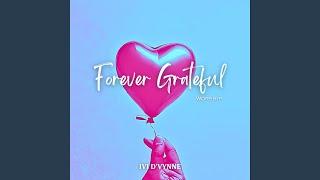 Forever Grateful (Worship)