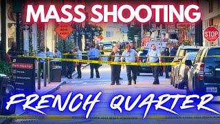 MASS SHOOTING! French Quarter. 4 SHOT. New Orleans. LIVE.