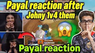 Payal reaction on Jonathan 1v4 them  Team Jonathan 16 kills wwcd 