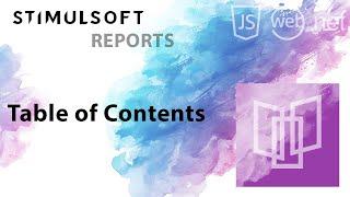 Embeddable reporting tools for JS, .NET, ASP.NET, .NET Core. Table of Contents in Reports [2021]