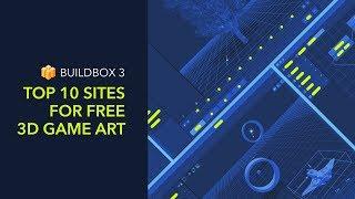 Top 10 Sites For Free 3D Game Art