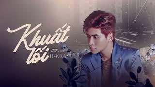 Khuất Lối - H-Kray | Official Lyrics Video