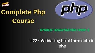 L-22 | "Validate Form Data in PHP | PHP Form Validation Tutorial with filter_var, preg_match ,empty"