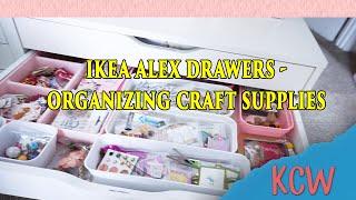IKEA Alex Drawers - Organizing Craft Supplies 2023