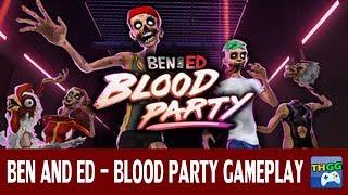 Ben and Ed - Blood Party - First Co-op & Multiplayer Gameplay (4 players)