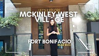 HOUSE TOUR IN MCKINLEY WEST VILLAGE - ONE OF THE MOST EXCLUSIVE VILLAGES NEAR BGC