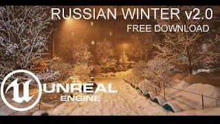 "Unreal Winter" Unreal Engine 5.1(Lumen\Nanite) Russian winter v2.0 (FREE DOWNLOAD)