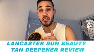 Lancaster Sun Beauty Tan Deepener Review | Meet Chris