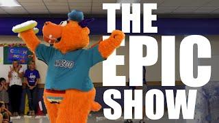 The EPIC Show! - EPIC Entertainment