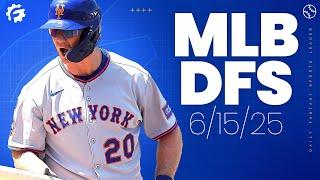MLB DFS Picks & Strategy for #DraftKings & #FanDuel (6/15/25)