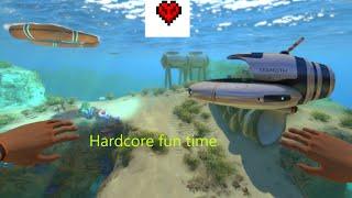 Subnautica Hardcore stream. Mic might be used!