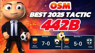 THE NEW BEST TACTIC of OSM 2025 with 442B | AMAZING RESULTS 7-0!