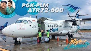 VLOG Garuda Indonesia ATR72-600 Explore! | GA 7127 Bangka ke Palembang