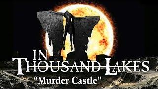 IN THOUSAND LAKES - Murder Castle (Official Lyric-video) [2019]